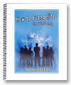 302
Evangelism Workshop Workbook Teacher’s Edition 305